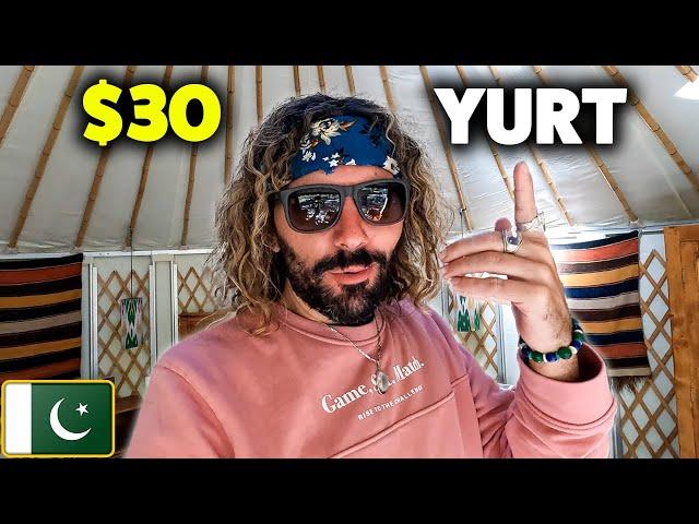 $30 LUXURY Yurt in Northern Pakistan 