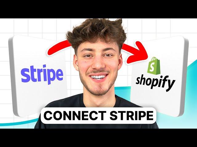 How To Connect Stripe with Shopify (2025 Updated Tutorial)