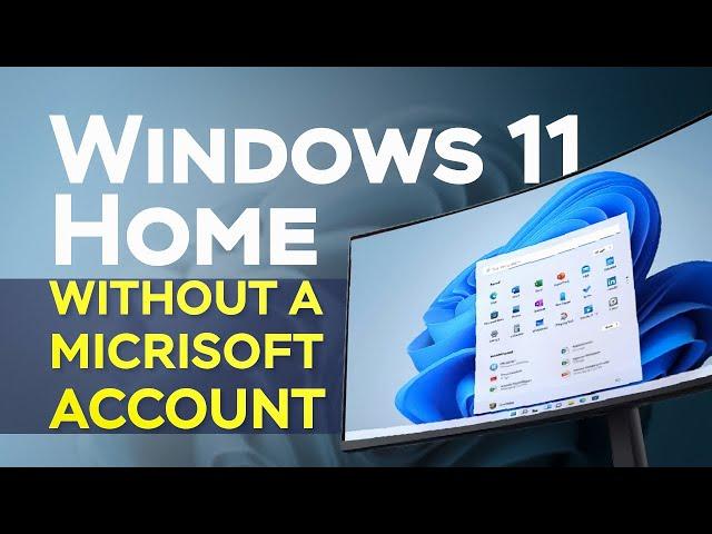 How to install Windows 11 without microsoft account the easy way