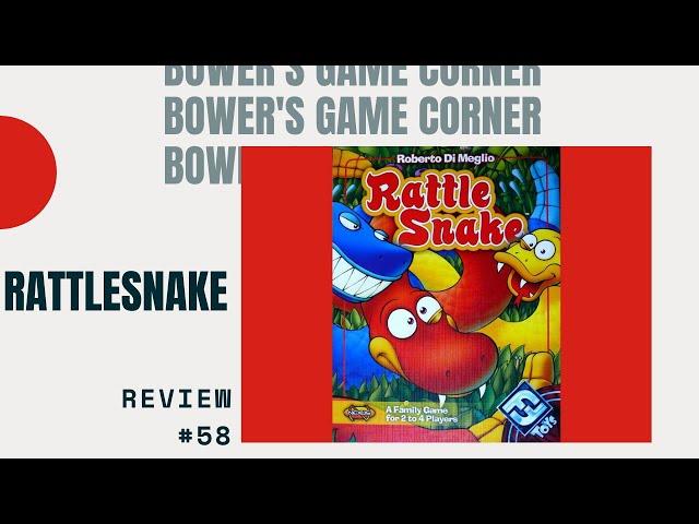 Bower's Game Corner #58: Rattlesnake Review