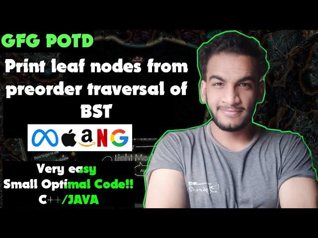Print leaf nodes from preorder traversal of BST | gfg potd | 27-05-25 | GFG Problem of the day