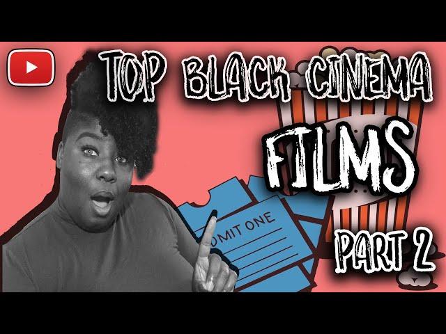 Top 10 Black Films Of All Time  | African American Lead Roles Part 2 | Favorite Movies