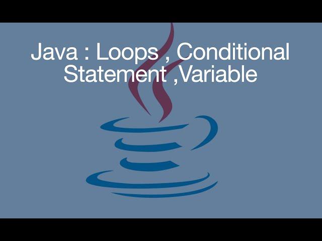 Conditional Statements | If-else, for loop | Part-4