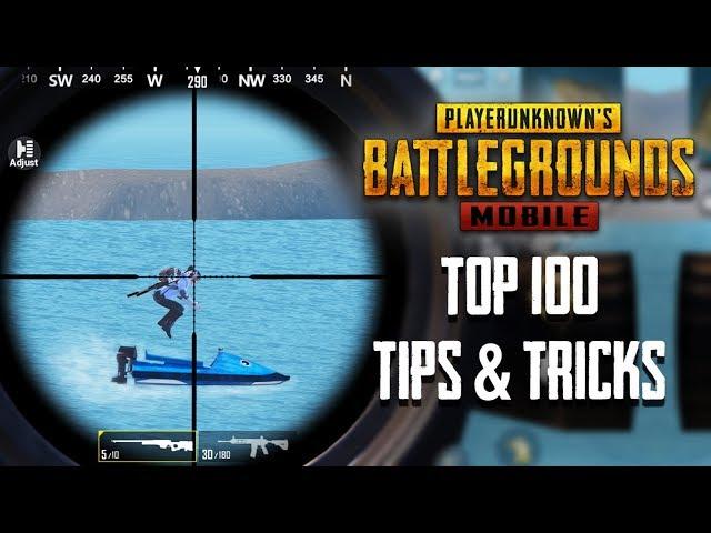 Top 100 Tips & Tricks in PUBG Mobile Compilation | Ultimate Guide To Become A Pro