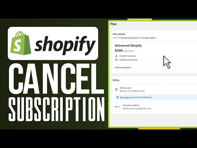 How To Cancel Shopify Subscription (Step-By-Step)