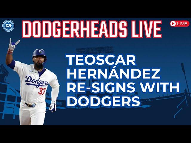 DodgerHeads Live: Dodgers re-sign Teoscar Hernández to three-year contract