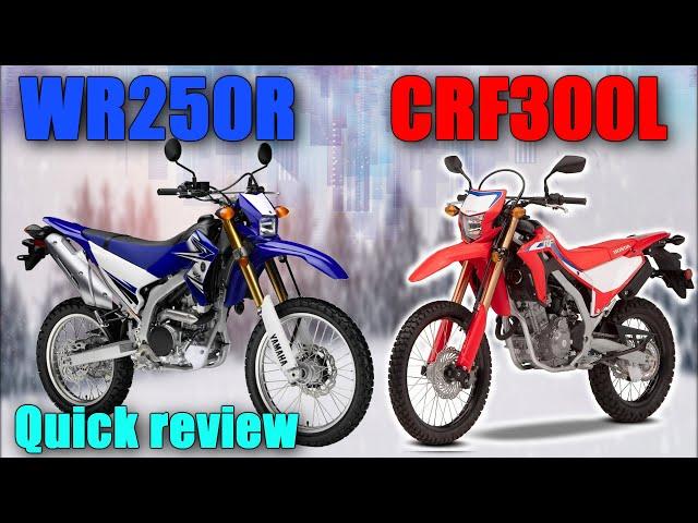 Honda CRF300L vs Yamaha WR250R which is the best dual sport motorcycle for you?