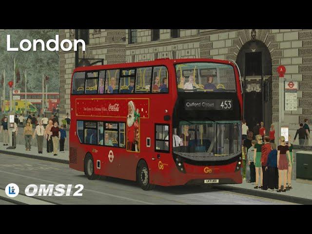 London, Route 453 to Oxford Circus | OMSI 2