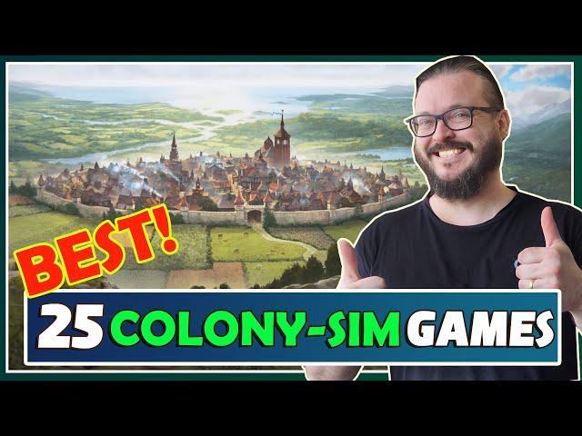 Top 25 Best Colony Sim games!