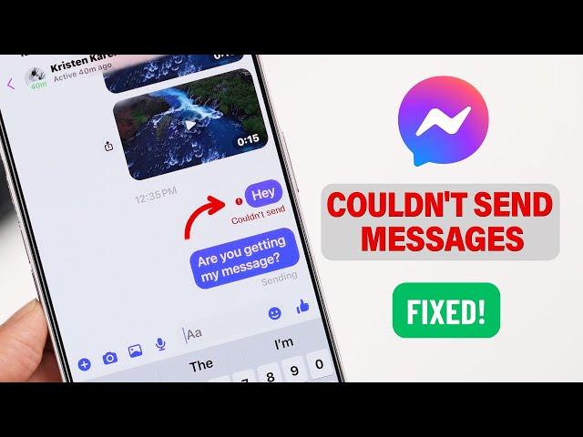 FB Messenger: Couldn’t Send Error? - Fixed Failed to Send Message!