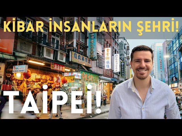 Taipei - Sanırım Medeniyet Doğu’da!