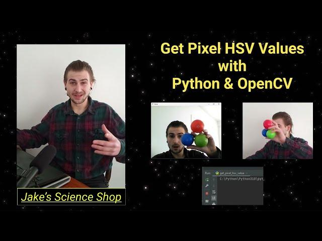 Real-time Pixel Analysis: Get Pixel HSV Values with Python and OpenCV