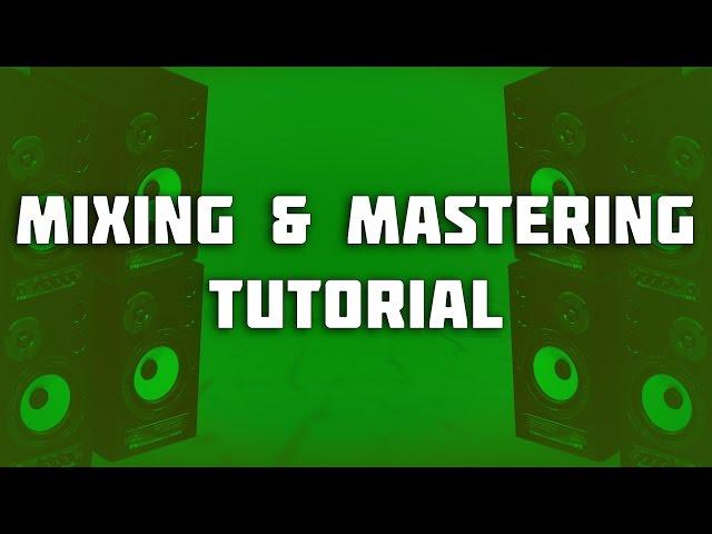 How To Mix And Master Your Beats  (RAW Uncut)