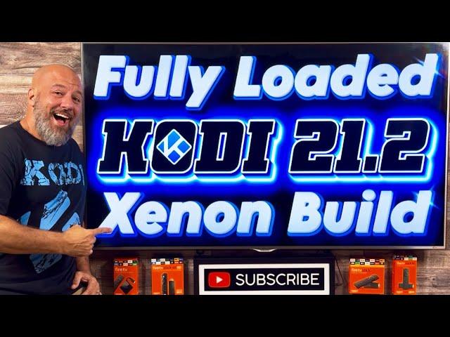 KODI 21.2 with the FULLY LOADED XENON Build on any Amazon Firestick