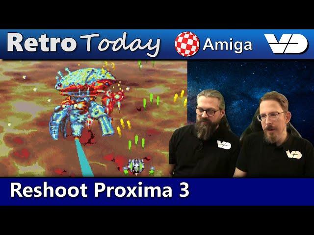 Reshoot Proxima 3: Fest für Augen und Ohren (RetroToday/Amiga)