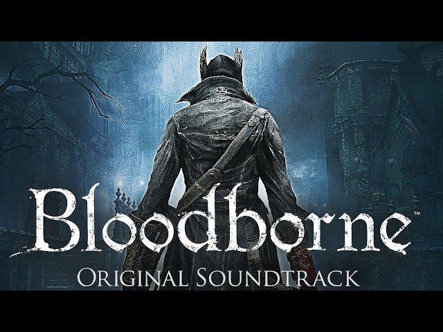 Bloodborne & The Old Hunters DLC Soundtrack - Full Album (OST No SFX)