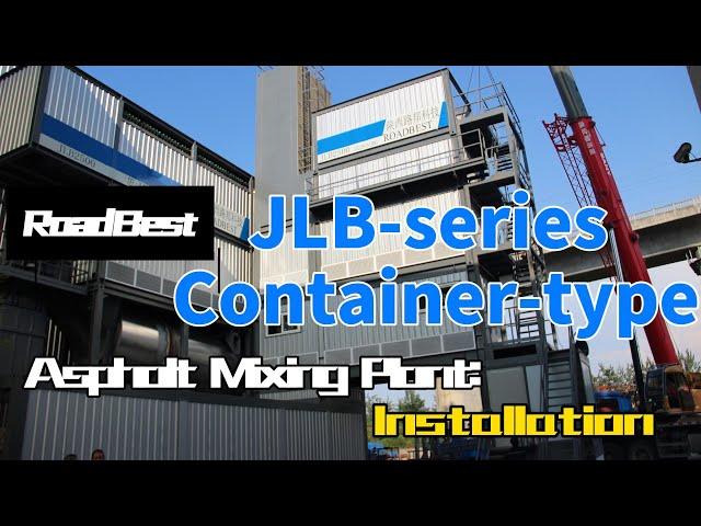 Shaanxi Roadbest JLB series container-type asphalt mixing plant