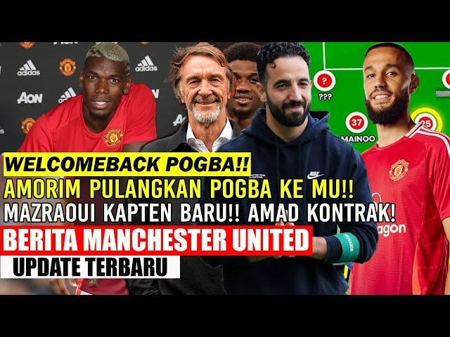 KEJUTANAMORIM PULANGKAN PAUL POGBA KE MUMAZRAOUI JADI KAPTEN BARUAMAD KONTRAK BARU️NISTELROOY