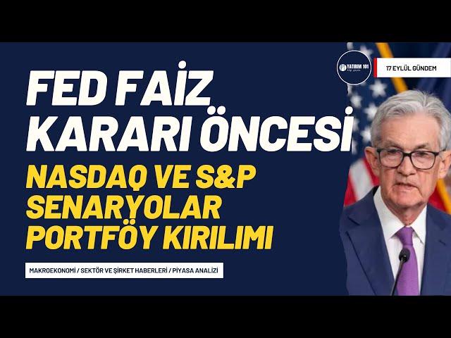 ABD Faiz Kararı Öncesi Veriler ve Senaryolar