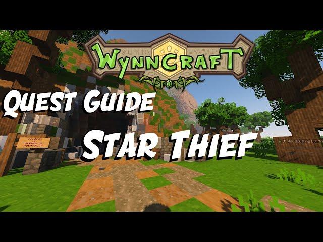 Star Thief - Quest Guide [Updated] | Wynncraft