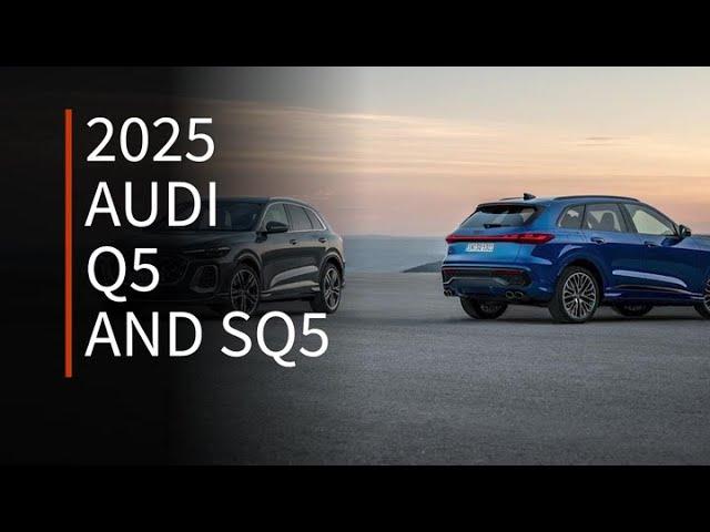 2025 Audi Q5 and SQ5 | First Look | Driving.ca