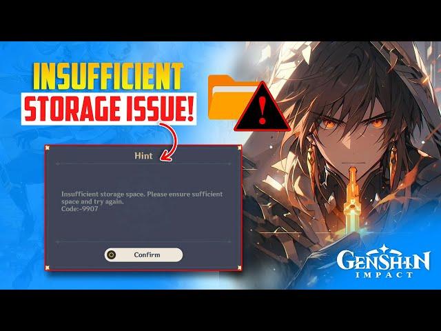 Fix Insufficient Storage Space in Genshin Impact on PC | Fix  Insufficient Storage issues on PC