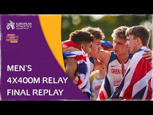 UNDENIABLE BRITISH PACE - Men’s 4X400M Relay Final - European U20 Championships Tallinn 2021