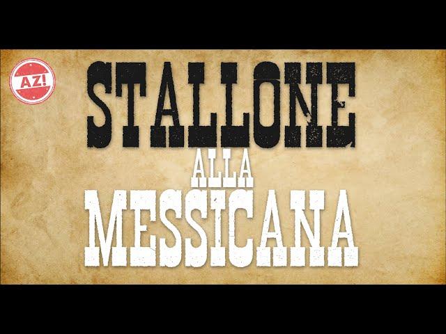 Stallone alla messicana