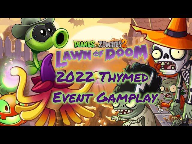 Plants vs. Zombies 2 | Lawn of Doom | 2022 Thymed Event Gameplay