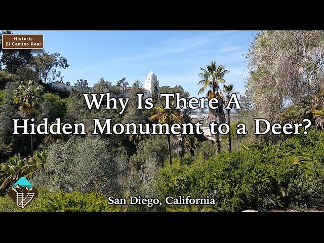 Finding the Hidden White Deer Monument in San Diego