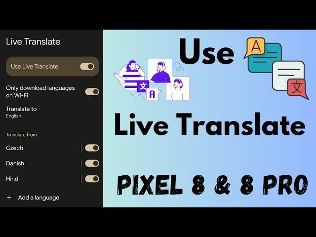 How to Use Live Translate in Google Pixel 8 and Pixel 8 Pro | Turn On Live Translate
