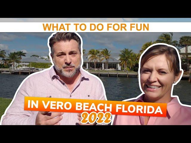 Things to do in Vero Beach Florida