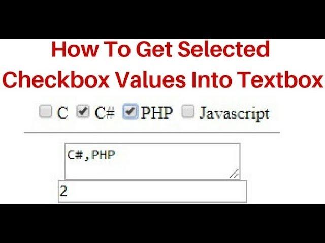 How to get selected checkbox values display into textbox jquery