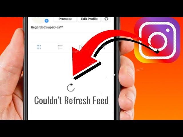 How to Fix Couldn't Refresh Feed on Instagram iPhone | Instagram Couldn't Refresh Feed iOS