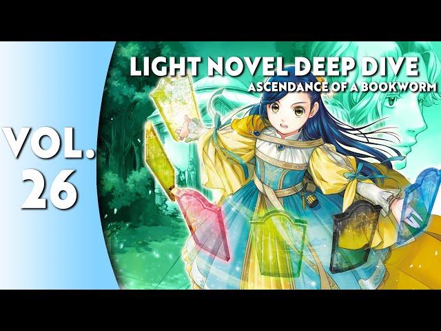 Light Novel Deep Dive: Ascendance of a Bookworm Part 5 Vol. 5