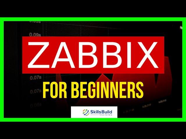 Zabbix Tutorial for Beginners | Installation, Configuration, and Overview