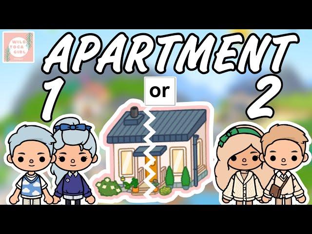 APARTMENT 1 OR APARTMENT 2  TOCA BOCA WORLD 