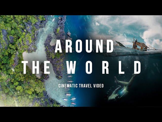 Around The World For 2 Years - Cinematic Travel Video