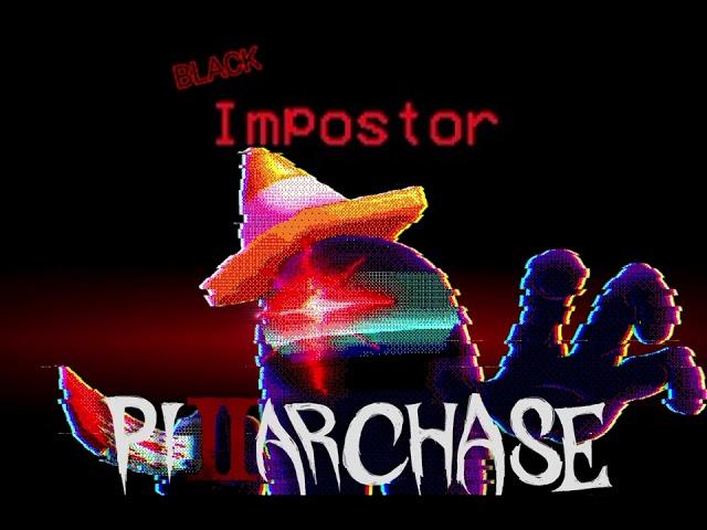 【FANMADE】Pillar Chase 2 - Black Imposter Chase Theme