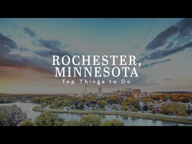 Rochester, Minnesota | Things to Do & Attractions [4K HD]