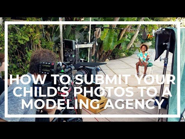 How To Submit Your Child's Photos To Kids Modeling Agencies