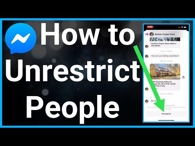 How To Unrestrict Someone On Messenger