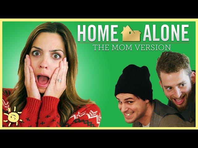 HOME ALONE! (The Mom Parody)