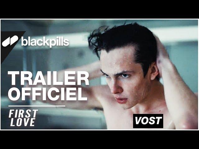 First Love - Trailer Officiel VOST [HD] | blackpills