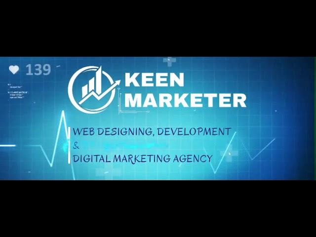 KEEN MARKETER - IT Solutions & Marketing Agency