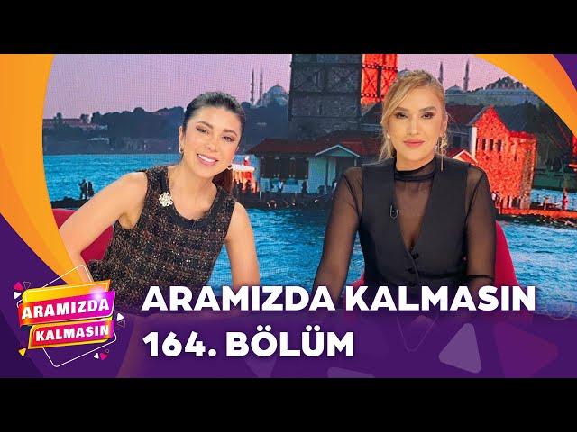 Aramızda Kalmasın 164. Bölüm | 22 Kasım 2024  @AramizdaTV8