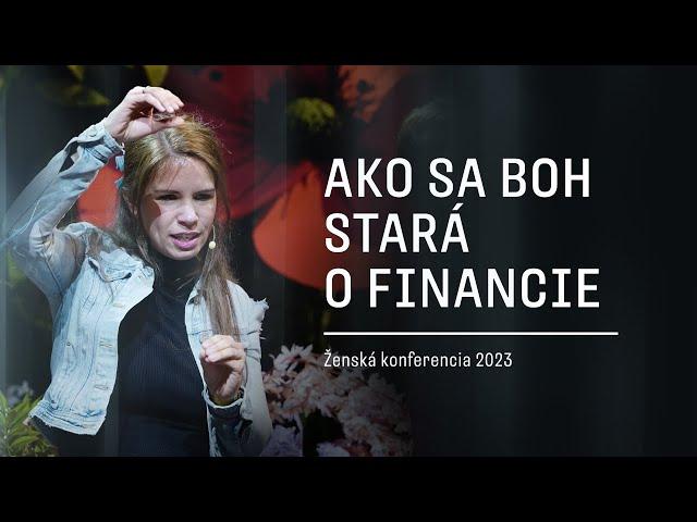 AKO SA BOH STARÁ O FINANCIE | Ženská konferencia 2023