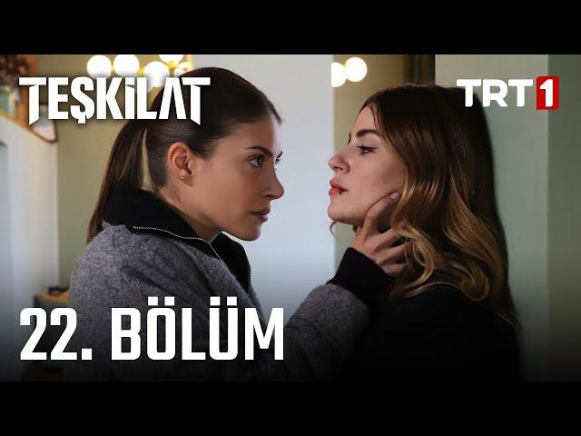 Teşkilat 22. Bölüm