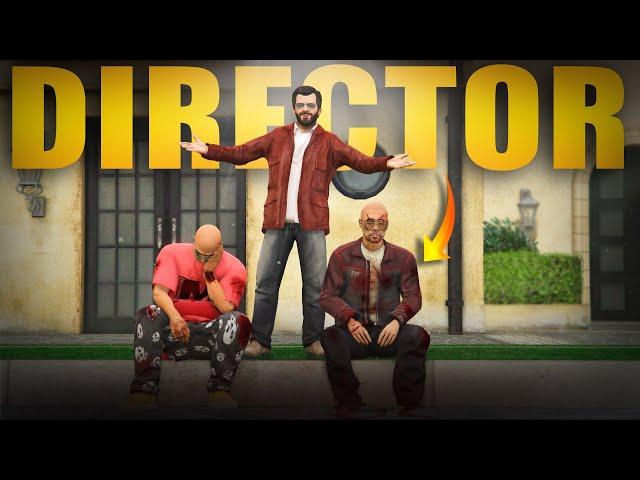 MAIN DIRECTOR HERE | GTA 5 GAMEPLAY