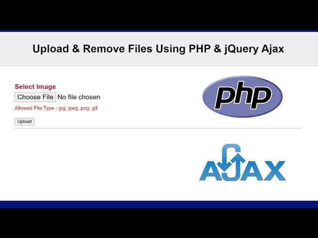 How to Upload and Delete Image File using Ajax & PHP